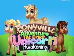 Igra Avantura u Ponyvilleu: Veliko Buđenje Jednoroga online