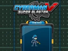 Igra Kiberčovjek protiv Super Blastera online