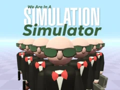 Igra Mi smo u simulatoru simulacije online