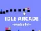 Igra Idle Arcade Creator Razina online