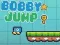 Igra Bobby Skok online