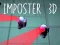 Igra Imposter 3D online