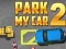 Igra Parkiraj Moj Auto 2 online