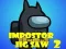 Igra Impostor Jigsaw 2 online