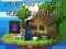 Igra Minecraft Steve Avantura S Kuka online