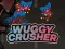 Igra Wuggy Drobljač online
