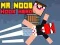 Igra Gospodin Noob Junak Udice online