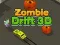 Igra Zombie Drift 3D online