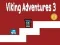 Igra Vikinške Avanture 3 online