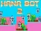 Igra Hana Bot 2 online