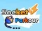 Igra Parkour Socket online