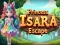 Igra Bijeg princeze Isara online
