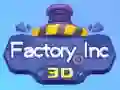 Igra Tvornica Inc 3D online Igra Tvornica Inc 3D online