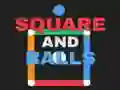 Igra Kvadrat i Loptice online