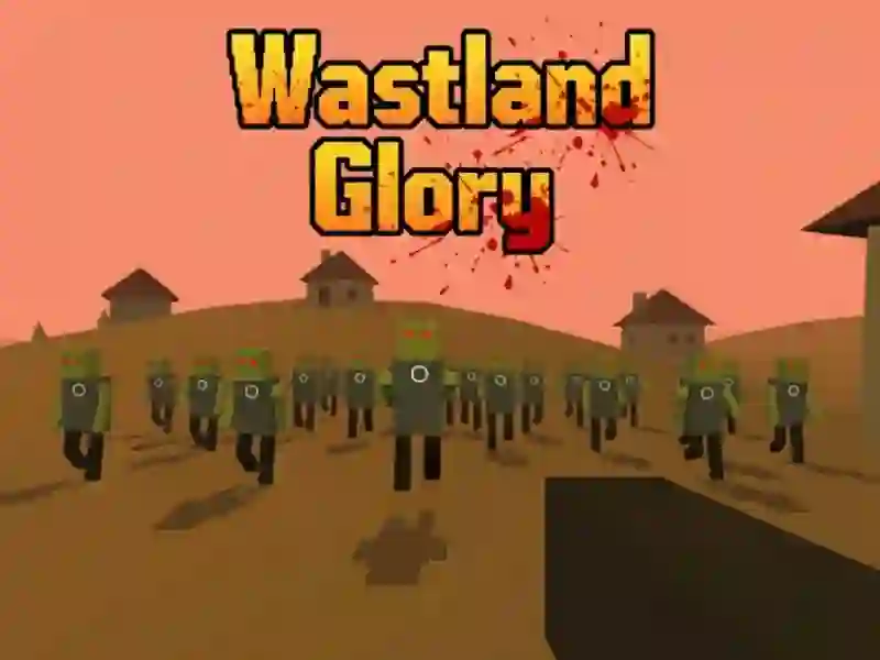 Igra Glory of the Wasteland online