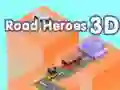 Igra Heroji Ceste 3D online Igra Heroji Ceste 3D online