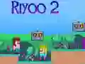 Igra Riyoo 2 online Igra Riyoo 2 online