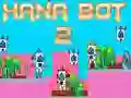 Igra Hana Bot 2 online Igra Hana Bot 2 online