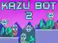 Igra Kazu Bot 2 online