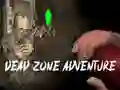 Igra Avantura u Mrtvoj Zoni online Igra Avantura u Mrtvoj Zoni online
