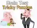 Igra Brain Test: Teške Zagonetke online Igra Brain Test: Teške Zagonetke online