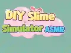 Igra DIY Simulator Slime ASMR online