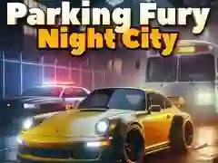 Igra Parkirna Ljutnja 3D: Noćni Grad online