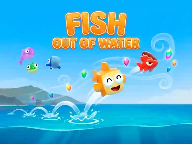 Igra Fish Out of Water! online