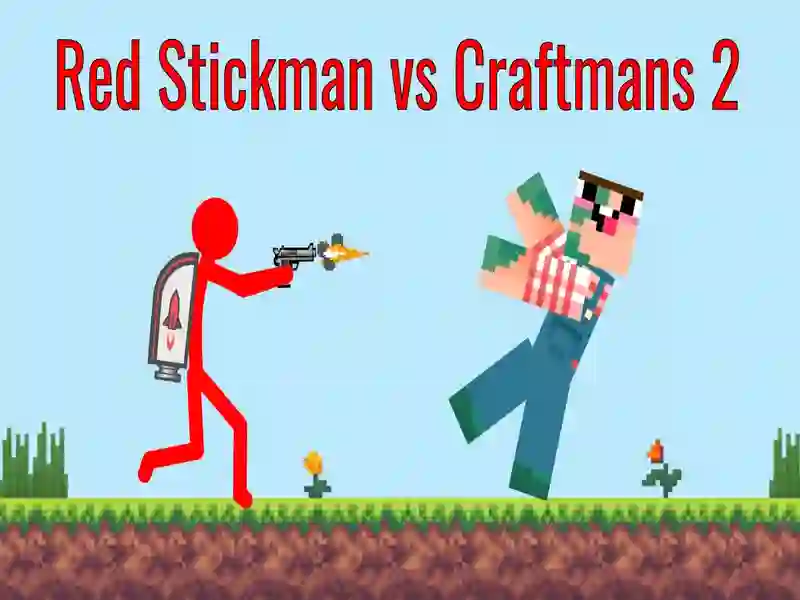 Igra Red Stickman vs Craftsman 2 online Igra Red Stickman vs Craftsman 2 online
