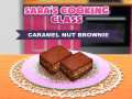 Igra Sarina kuharska klasa: Brownie s karamelom i orasima online
