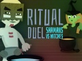 Igra Ritualni Duel: Šamani protiv Vještica online