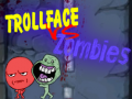 Igra Trollface Protiv Zombies online
