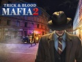 Igra Mafija: Trik i Krv 2 online