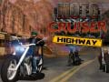 Igra Moto Cruiser Auto-cesta online
