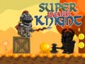 Igra Super Vitez Avantura online