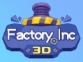 Igra Tvornica Inc 3D online