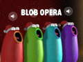 Igra Blob Opera online