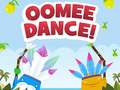 Igra Oomee Ples online