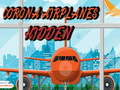 Igra Skriveni avioni Korone online