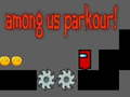 Igra Parkour među nama! online
