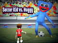 Igra Soccer Kid protiv Huggyja online