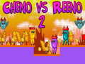Igra Cheno protiv Reena 2 online