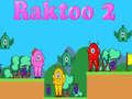 Igra Raktoo 2 online