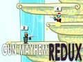 Igra Gun Mayhem Redux online
