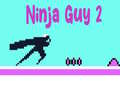 Igra Ninja Guy 2 online