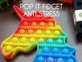 Igra Pop It Fidget: Antistres online