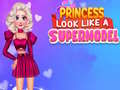 Igra Princeza izgleda kao supermodel online
