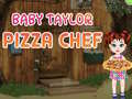 Igra Beba Taylor Pizza Šef online