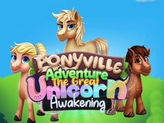 Igra Avantura u Ponyvilleu: Veliko Buđenje Jednoroga online