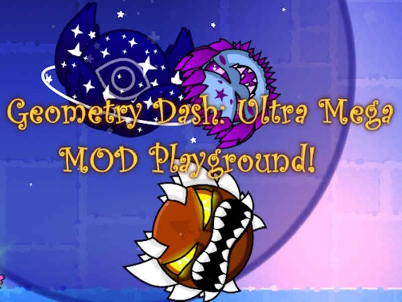 Igra Geometry Dash: Ultra Mega Mod Stranica! online